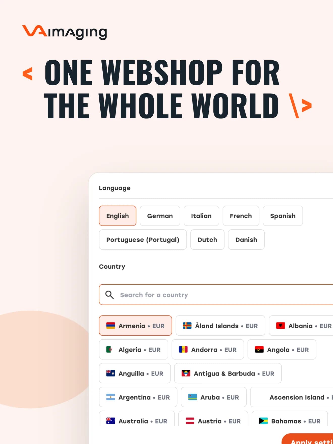 The VA Imaging language and country switcher, headed: one store for the whole world